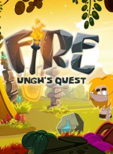 Fire: Ungh's Quest