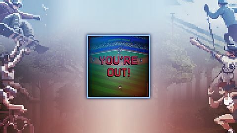 You're Out!