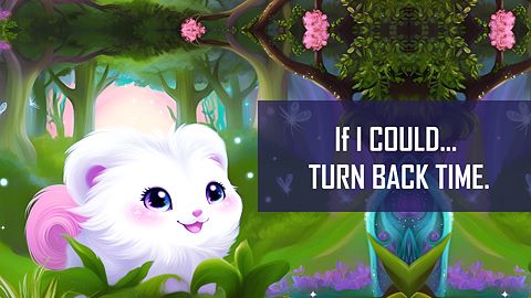 If I Could... Turn Back Time.