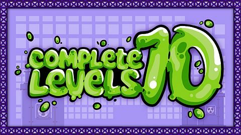 Complete 10 levels