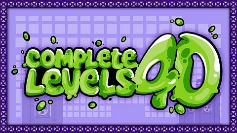 Complete 40 levels
