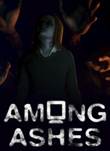 Among Ashes