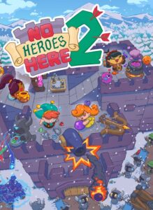 No Heroes Here 2