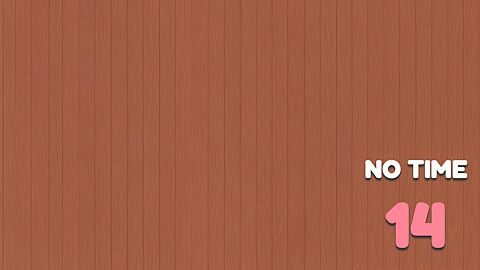 No Time 14
