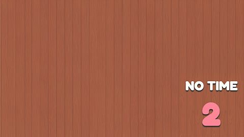 No Time 2