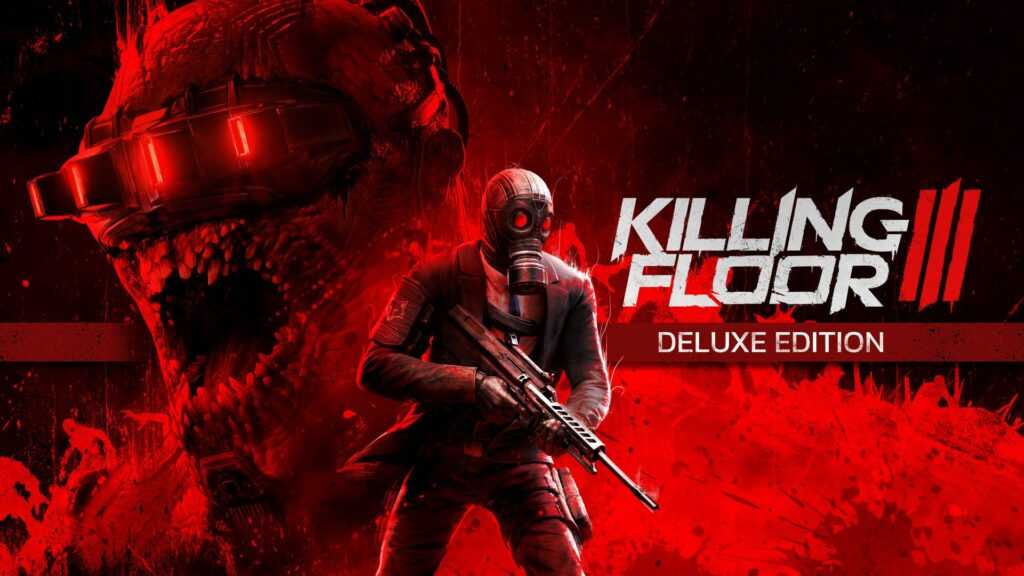 Killing Floor 3 se dévoile dans un ultime trailer avant son lancement