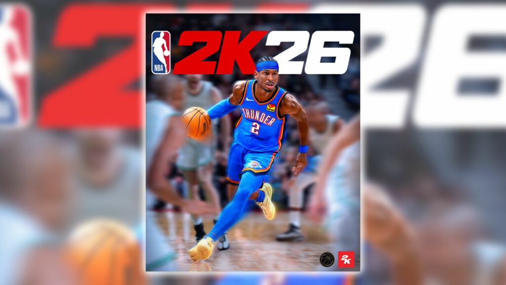 NBA 2K26 officialise sa jaquette avec le MVP Gileous-Alexander et sa date de sortie
