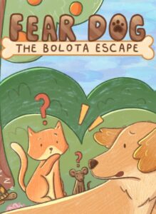 Fear Dog The Bolota Escape (Windows)
