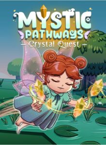 Mystic Pathways: Crystal Quest
