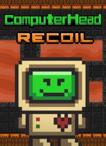 ComputerHead: Recoil
