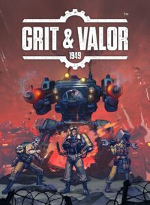 Grit and Valor - 1949