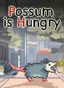 Possum is Hungry (Windows)