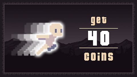 Get 40 Coins