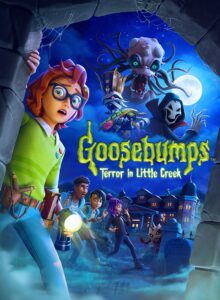 Goosebumps: Terror in Little Creek