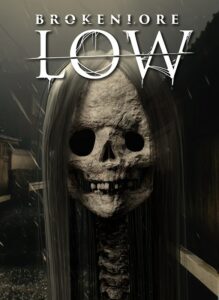 BrokenLore: LOW