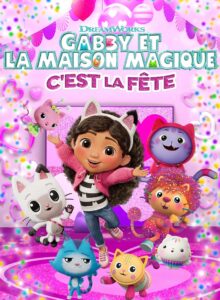Dreamworks Gabby et la maison magique: C'est la fête