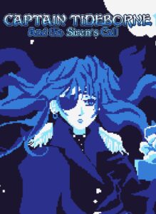 Captain Tideborne and the Siren's Call