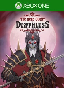 Deathless. The Hero Quest