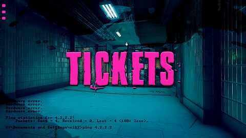 Tickets