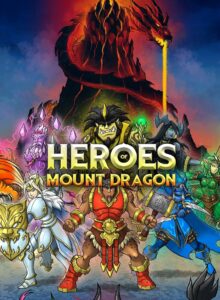 Heroes of Mount Dragon