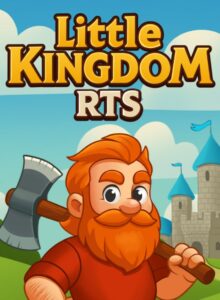 Little Kingdom RTS (Windows)