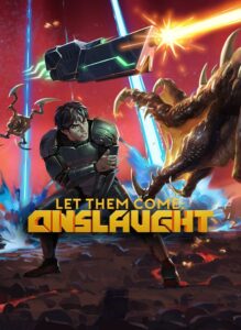Let Them Come: Onslaught