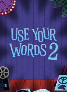 Use Your Words 2