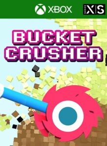 BucketCrusher