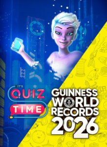 It&rsquo;s Quiz Time : GUINNESS WORLD RECORDS Édition