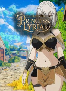 The Legend of Princess Lyria