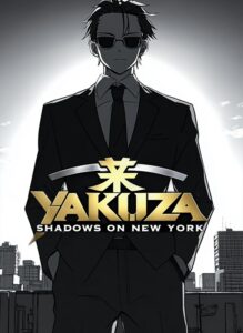 YAKUZA: Shadows of New York