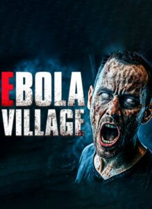 EBOLA VILLAGE