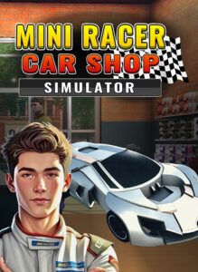 Mini Racer Car Shop Simulator