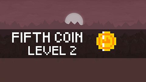 Fifth Coin Level 2