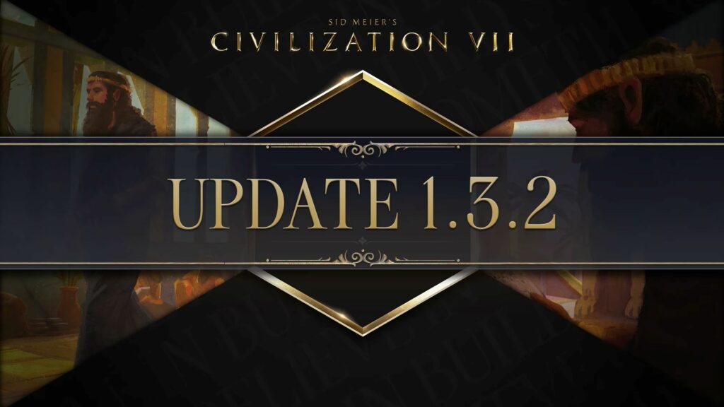 Sid Meier’s Civilization VII fête son anniversaire avec le premier patch 2026