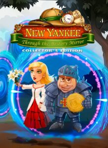 New Yankee: Through the History Mirror Collector's Edition