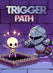Trigger Path (Xbox Series X|S)