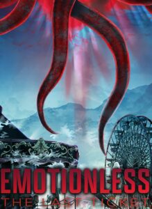 EMOTIONLESS : The Last Ticket