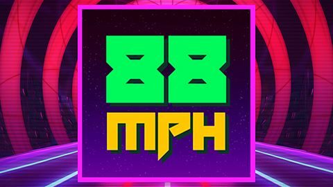 88 Miles Per Hour!