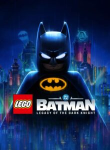 LEGO Batman : L'Héritage du Chevalier Noir