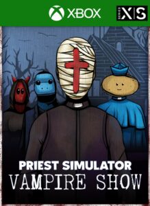 Priest Simulator: Vampire Show