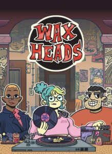 Wax Heads
