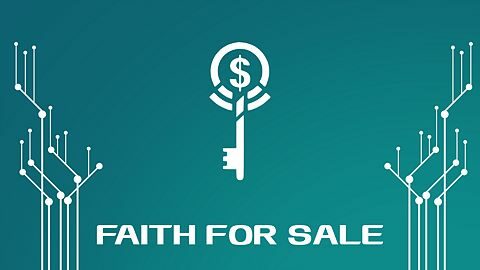 Faith for Sale