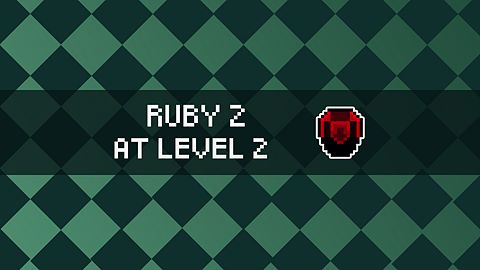 Second Ruby Level 2