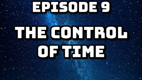 THE CONTROL OF TIME
