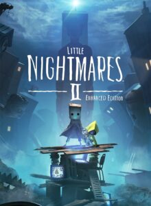 Little Nightmares II Enhanced Edition – Windows