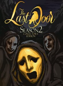 The Last Door: Season 2 Collector&rsquo;s Edition