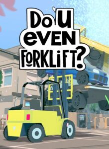 Do You even Forklift?