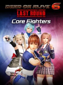DEAD OR ALIVE 6 Last Round Core Fighters