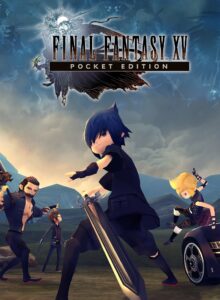 FINAL FANTASY XV POCKET EDITION